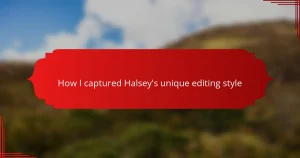How I captured Halsey’s unique editing style