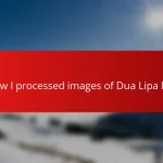 How I processed images of Dua Lipa live