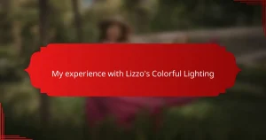 My experience with Lizzo’s Colorful Lighting