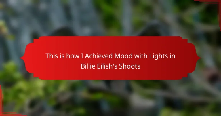 This is how I Achieved Mood with Lights in Billie Eilish’s Shoots