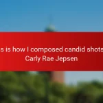 This is how I composed candid shots of Carly Rae Jepsen