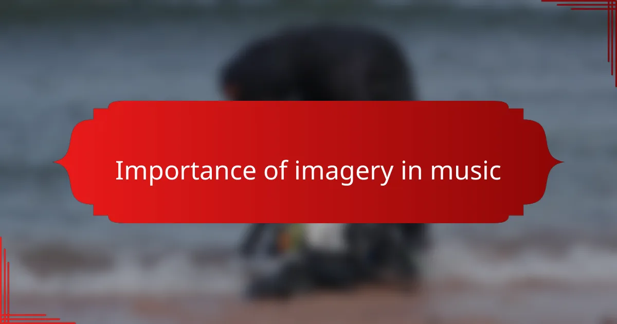 Importance of imagery in music
