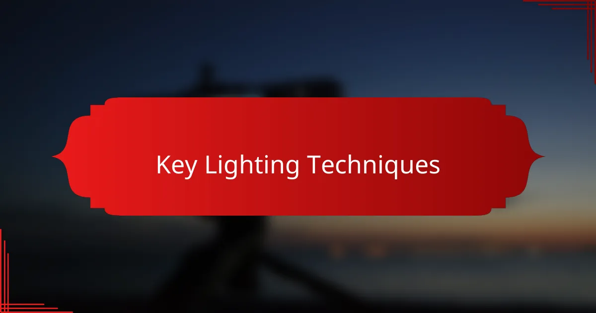Key Lighting Techniques