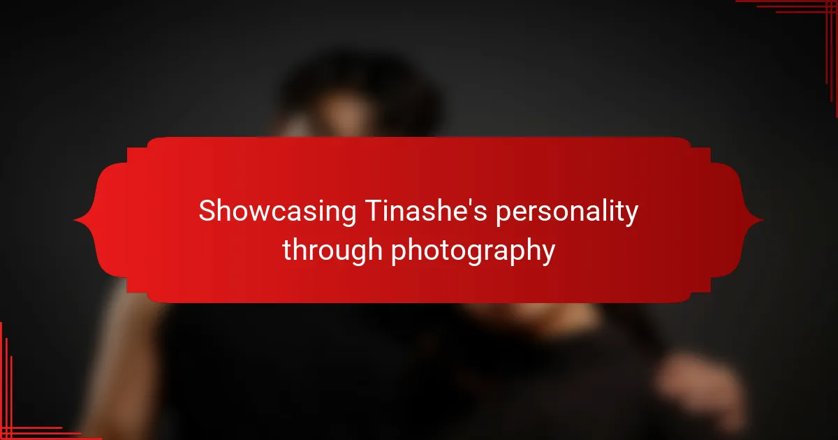 Showcasing Tinashe's personality through photography
